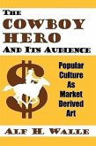 Cowboy Hero & Its Audience