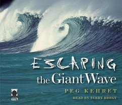 Escaping the Giant Wave - Kehret, Peg