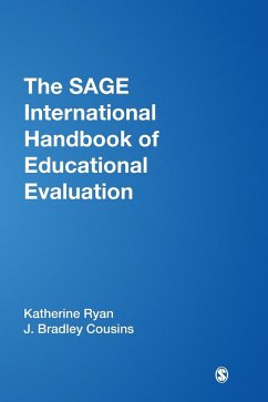 The SAGE International Handbook of Educational Evaluation - Ryan, Katherine; Cousins, J. Bradley