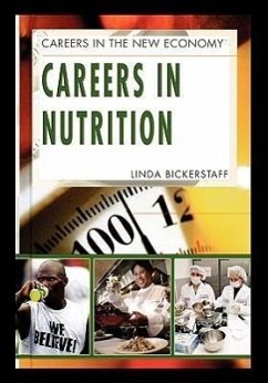 Careers in Nutrition - Bickerstaff, Linda