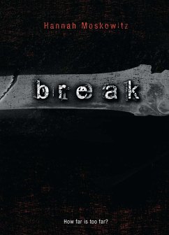 Break - Moskowitz, Hannah