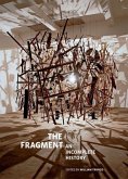 The Fragment: An Incomplete History