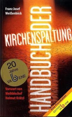 Handbuch der Kirchenspaltung - Weißenböck, Franz J.