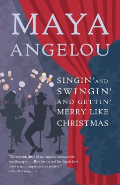 Singin' and Swingin' and Gettin' Merry Like Christmas - Angelou, Maya