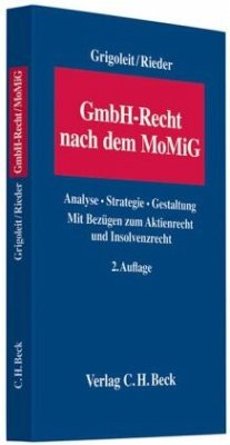 GmbH-Recht nach dem MoMiG - Grigoleit, Hans Chr.; Rieder, Markus S.