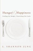 Hunger and Happiness