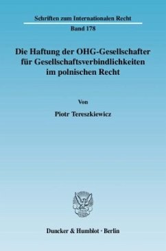 Die Haftung der OHG-Gesellschafter für Gesellschaftsverbindlichkeiten im polnischen Recht. - Tereszkiewicz, Piotr