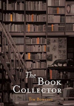 The Book Collector - Bowling, Tim