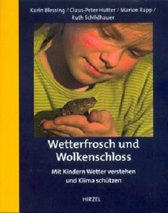 Wetterfrosch und Wolkenschloss