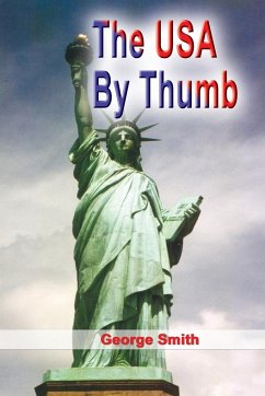 The USA by Thumb - Smith, George