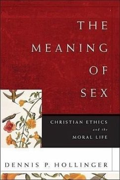The Meaning of Sex - Hollinger, Dennis P