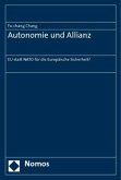 Autonomie und Allianz