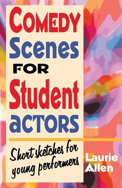 Comedy Scenes for Student Actors - Allen, Laurie