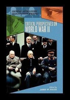 Critical Perspectives on World War II - Fiscus, James