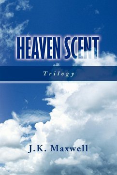 Heaven Scent - Maxwell, J. K.