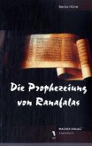 Die Prophezeiung von Ranafalas Die Prophezeiung von Ranafalas