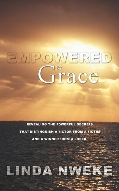 Empowered by Grace - Nweke, Linda