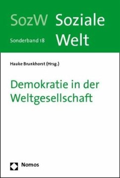 Demokratie in der Weltgesellschaft - Brunkhorst, Hauke (Hrsg.)