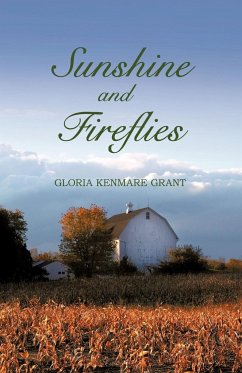 Sunshine and Fireflies - Grant, Gloria Kenmare