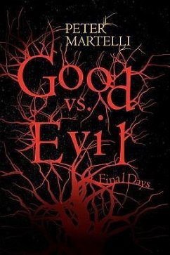 Good vs. Evil - Martelli, Peter