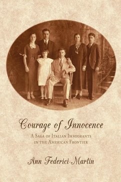 Courage of Innocence - Federici-Martin, Ann