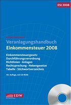 Veranlagungshandbuch Einkommensteuer 2008 - Adaptiert vonBoveleth, Karl H/Schmitz, Christoph/Schmitz, Georg