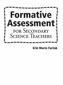 Formative Assessment for Secondary Science Teachers - Furtak, Erin Marie