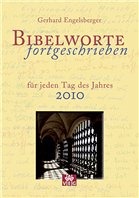 Bibelworte fortgeschrieben - Engelsberger, Gerhard