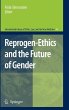 Reprogen-Ethics and the Future of Gender - Bild 1