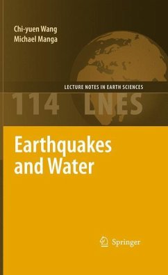 Earthquakes and Water - Wang, Chi-yuen;Manga, Michael