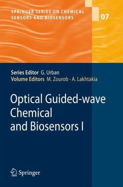 Optical Guided-wave Chemical and Biosensors I - Zourob, Mohammed / Lakhtakia, Akhlesh (Hrsg.)