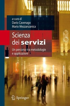 Scienza dei servizi - Cavenago, Dario / Mezzanzanica, Mario (ed.)