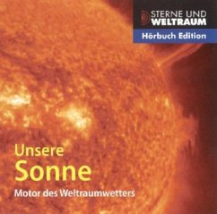 Unsere Sonne - Reichert, Uwe; Kopp, Andreas; Fichtner, Horst