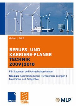 Gabler MLP Berufs- und Karriere-Planer Technik 2009 2010: Für Studenten und Hochschulabsolventen - Faber, Manfred, Alfred Brink Dunja Reulein u. a.
