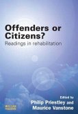 Offenders or Citizens?