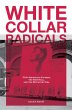 White Collar Radicals - Bild 1