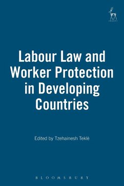 Labour Law and Worker Protection in Developing Countries - Tekl, Tzehainesh