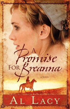 A Promise for Breanna - Lacy, Al