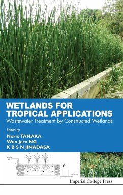 WETLANDS FOR TROPICAL APPLICATIONS