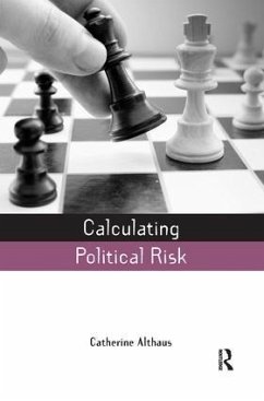 Calculating Political Risk - Althaus, Catherine