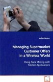 Managing Supermarket Customer Offers in a Wireless World