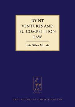 Joint Ventures and EU Competition Law - Morais, Luis Silva