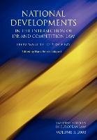 National Developments in the Intersection of Ipr and Competition Law - Cramr, Per