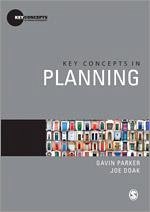 Key Concepts in Planning - Parker, Gavin; Doak, Joe