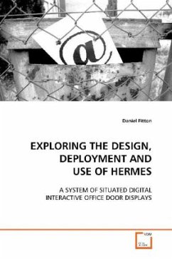 EXPLORING THE DESIGN, DEPLOYMENT AND USE OF HERMES - Fitton, Daniel