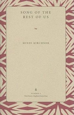 Song of the Rest of Us - Kirchner, Mindi