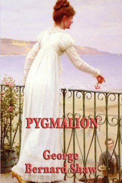 Pygmalion - Shaw, George Bernard