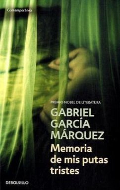 Memoria de mis putas tristes - García Márquez, Gabriel