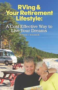 RVing & Your Retirement Lifestyle - Webber, Jeffrey