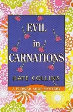 Evil in Carnations - Collins, Kate